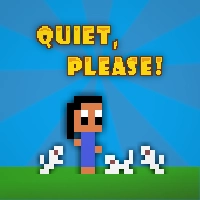 Quiet Please