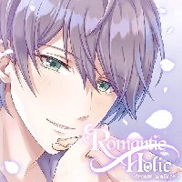 Romantic HOLIC ~Мир снов~
