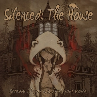 Silenced The House