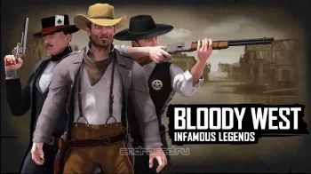 Bloody West: Infamous Legends - скриншот 1