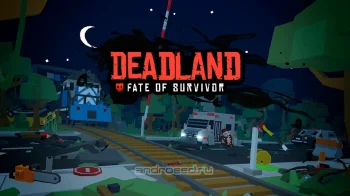 Deadland - Fate of Survivor - скриншот 5