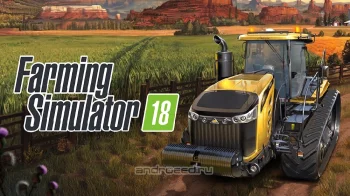 Farming Simulator 18 - скриншот 1