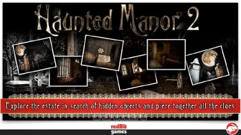 Haunted Manor 2 - скриншот 4