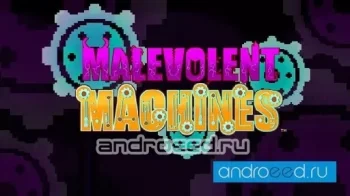 Malevolent Machines - скриншот 1