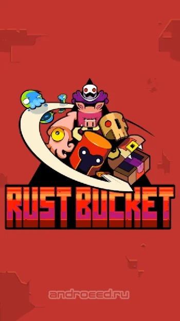 Rust Bucket - скриншот 5