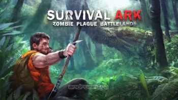 Survival Ark : Zombie Plague Battlelands - скриншот 1